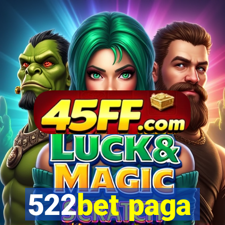 522bet paga